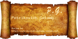 Petrikovich Galamb névjegykártya